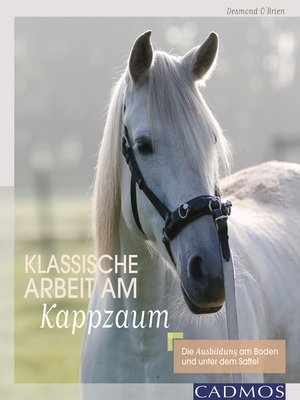 cover image of Klassische Arbeit am Kappzaum